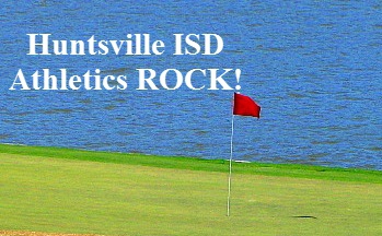 huntsville isd golf, marcus evans, cody mcKinley, mari montgomery realty, huntsville tx community news